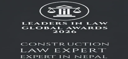 Leaders in Law 2024 Award for Construction Law Experts in Nepal
