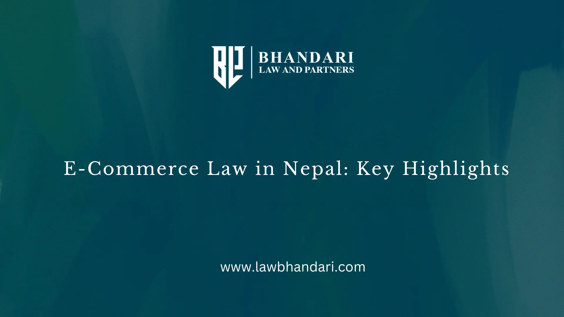 E-Commerce Law in Nepal: Key Highlights