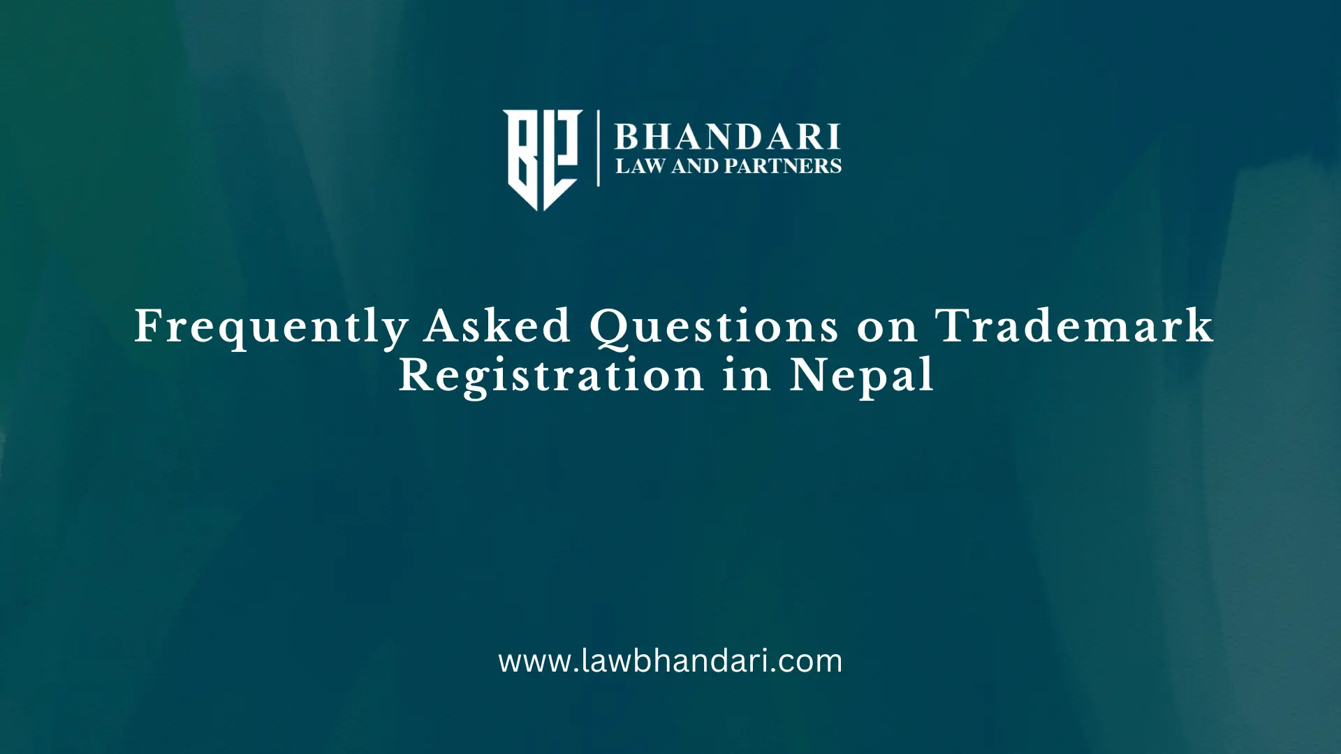 Frequently Asked Questions (FAQ)on Trademark Registration in Nepal