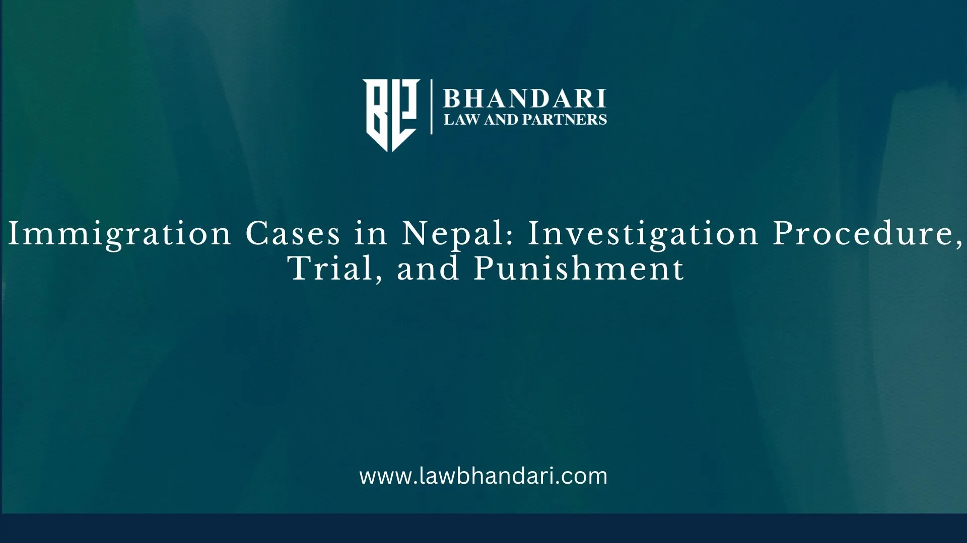 Immigration Cases in Nepal : Investigation Procedure, Trial, and Punishment