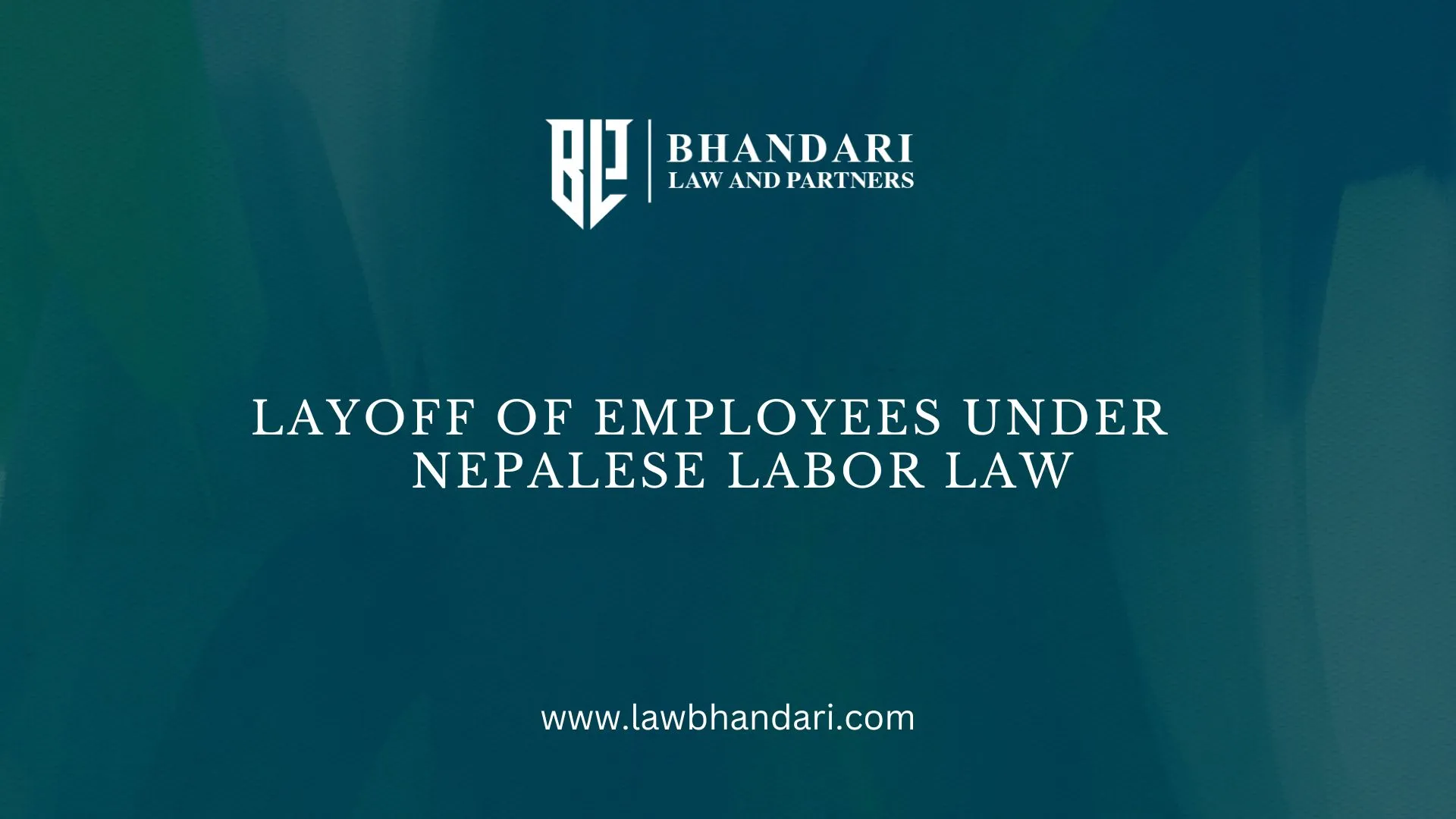 Layoff of Employees Under Nepalese Labor Law