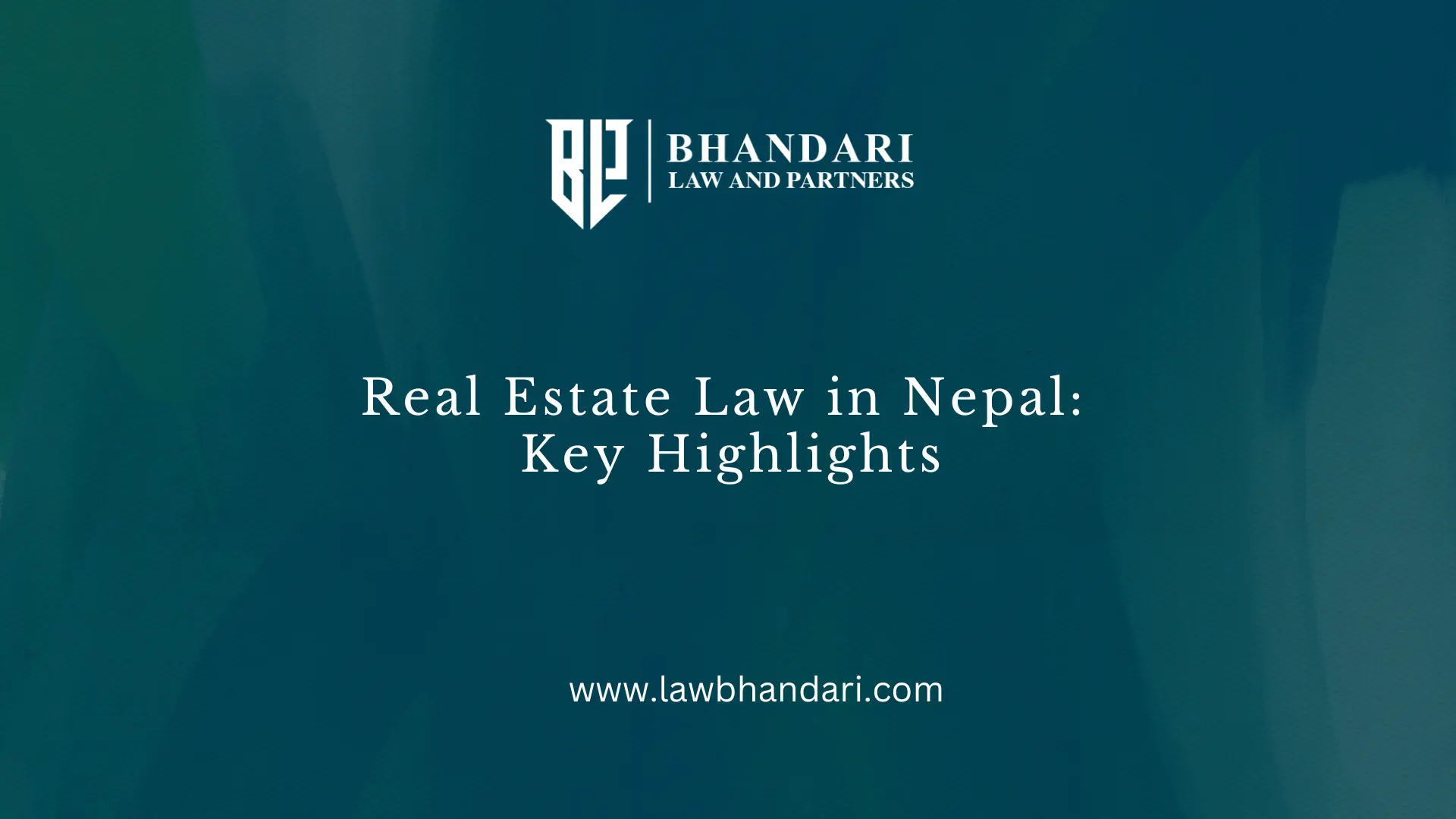 Real Estate Law in Nepal: Key Highlights